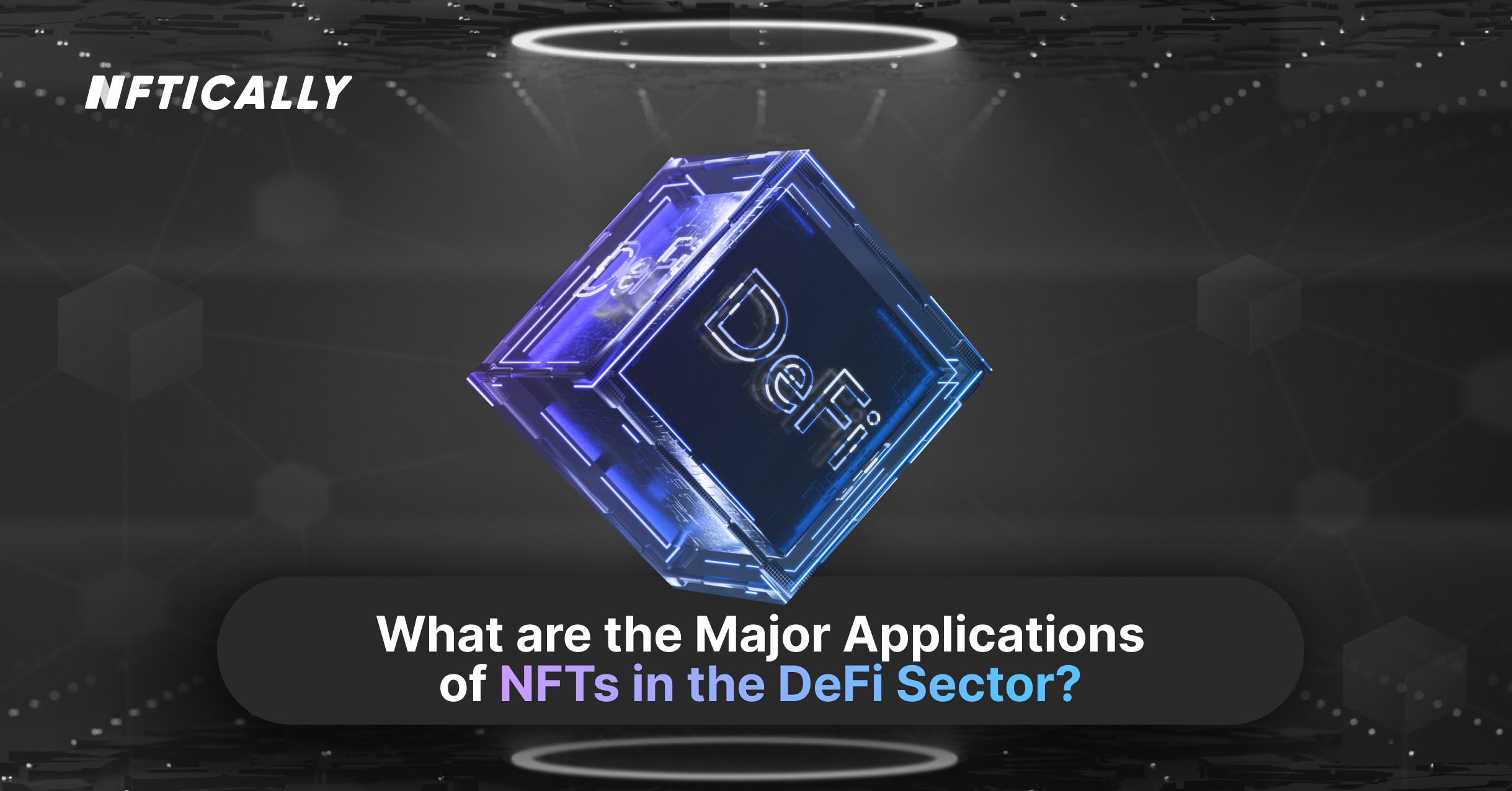 NFTs in DeFi Applications